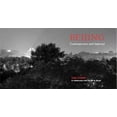 thumbnail image 1 of Pre-Owned Beijing: Contemporary and Imperial (Hardcover) 161689248X 9781616892487, 1 of 1