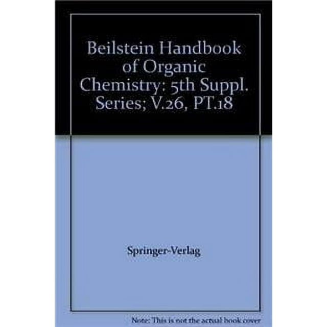 Beilstein Handbook of Organic Chemistry 5th Suppl. Series; V.26, PT