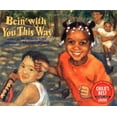 thumbnail image 1 of Pre-Owned Bein' with You This Way (Paperback) 1880000261 9781880000267, 1 of 1