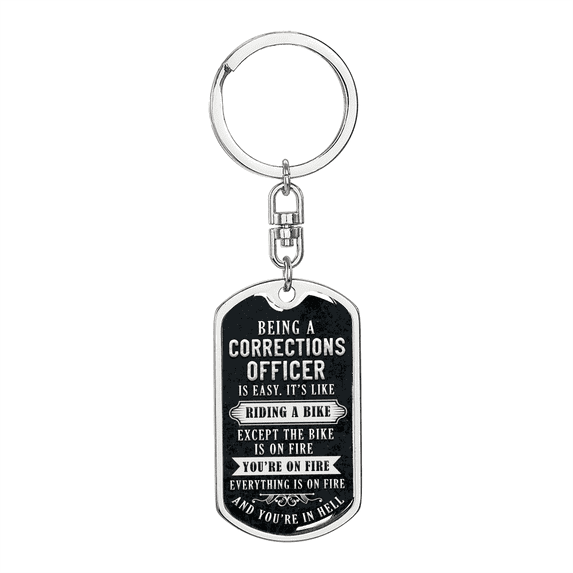 Being A Corrections Officer Stainless Steel or 18k Gold Premium Swivel Dog Tag Keychain