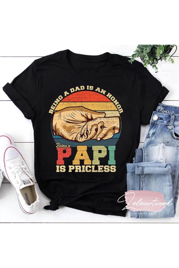 Being A Dad Is An Honor T-Shirt, Dad Shirt, Father's Day Gift