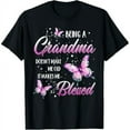 thumbnail image 1 of Being A Grandma Doesn't Make Me Old It Makes Me Blessed T-Shirt, 1 of 7