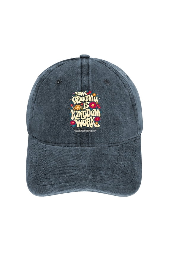 Being A Grandma Is Kingdom Work Navy Hat Adjustable Funny Fashion Unisex Baseball Cap for Men Women