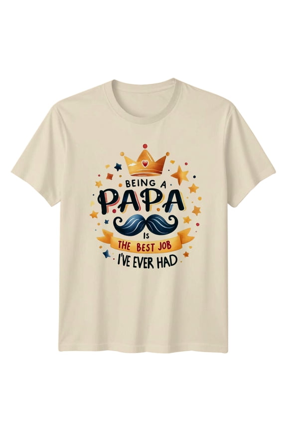Being A Papa Is The Best Job T-Shirt, Tee