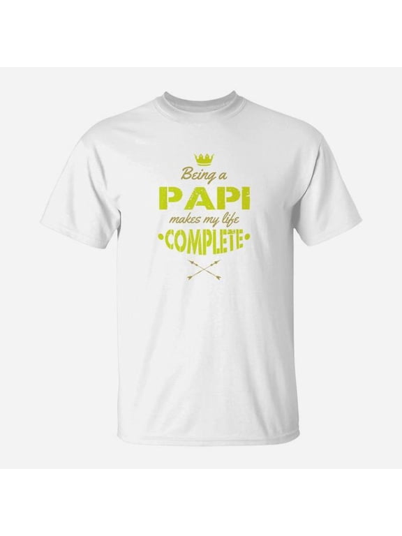 Being A Papi Makes My Life Complete Grandpa Gift Men Premium TShirt