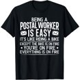 thumbnail image 1 of Being A Postal Worker Is Easy Funny Mailman Delivery T-Shirt, 1 of 4
