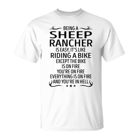 Being A Sheep Rancher Like Riding A Bike TShirt - Walmart.com