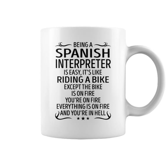 Being A Spanish Interpreter Like Riding A Bike Coffee Mugs - Walmart.com
