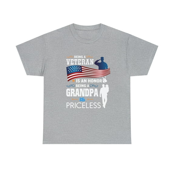 Being A Veteran Is Honor Being A Grandpa Is Priceless T-Shirt