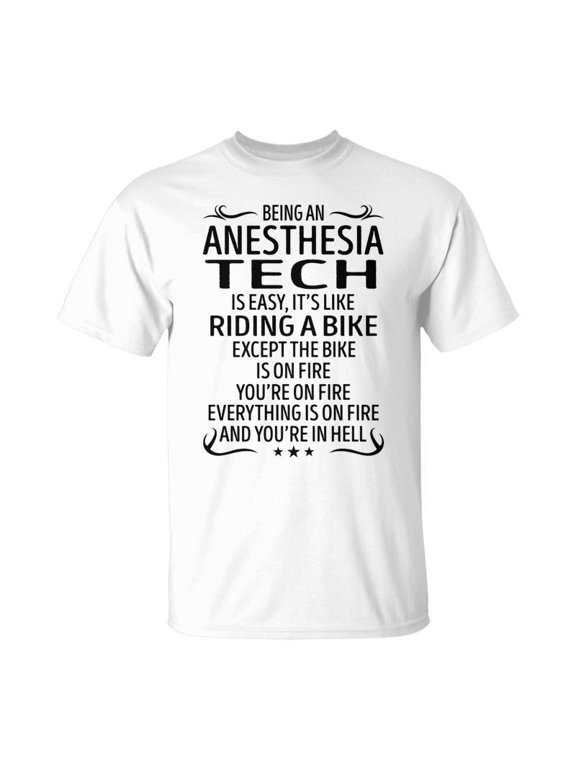 Being An Anesthesia Tech Like Riding A Bike TShirt