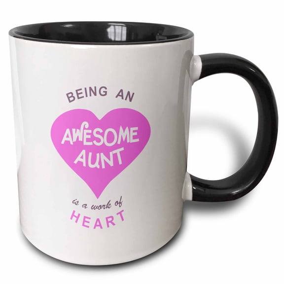 3drose, Being an Awesome Aunt Is a Work of Heart - Pink Family Love Pun Quote, 11oz Two-tone Black Mug