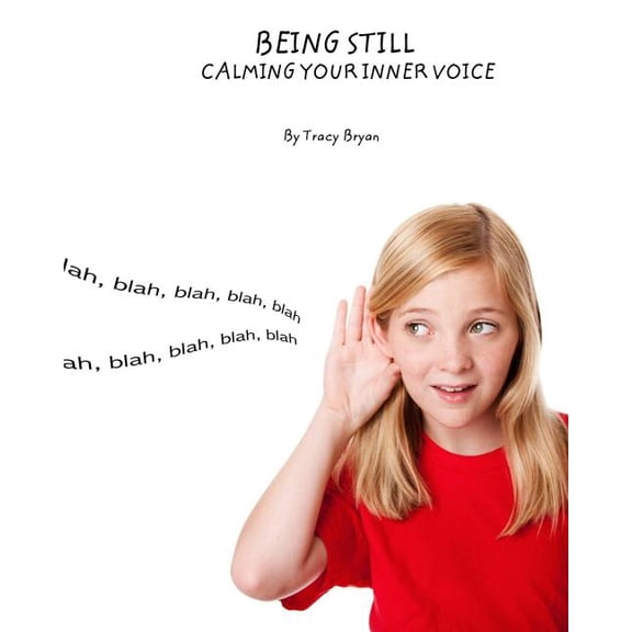 Being Awesome!: Being Still! Calming Your Inner Voice (Series #3) (Paperback)