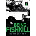 thumbnail image 1 of Pre-Owned Being Fishkill (Hardcover) 0763684422 9780763684426, 1 of 1