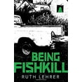thumbnail image 1 of Pre-Owned Being Fishkill (Hardcover) 0763684422 9780763684426, 1 of 1