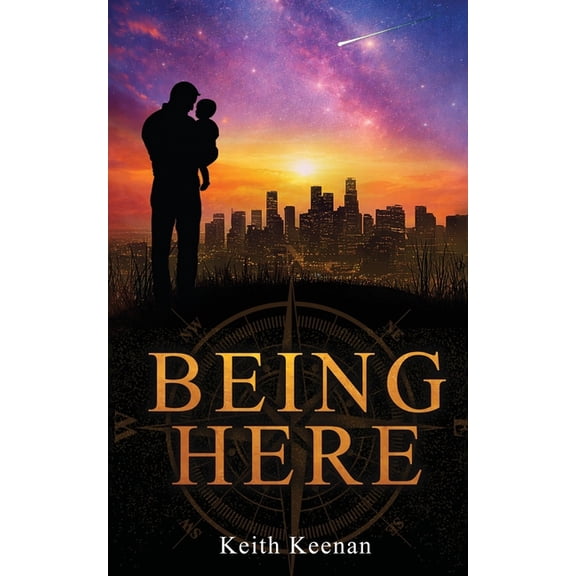 Being Here Being Here, (Paperback)