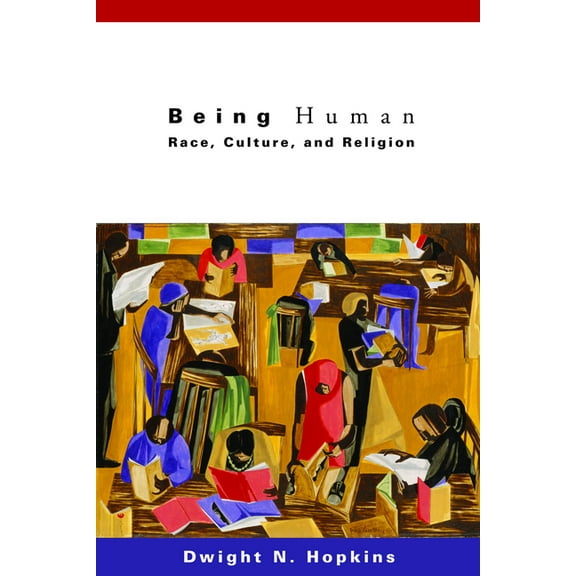 Being Human: Race, Culture, and Religion, (Paperback)