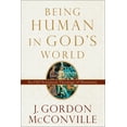 thumbnail image 1 of Being Human In God S World-Hardcover, 1 of 1