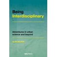 thumbnail image 1 of Being Interdisciplinary : Adventures in Urban Science and Beyond (Hardcover), 1 of 1