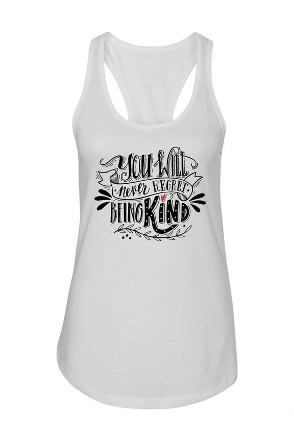 Being Kind Motivational Quote Tank Women -Image by Shutterstock, Female Small