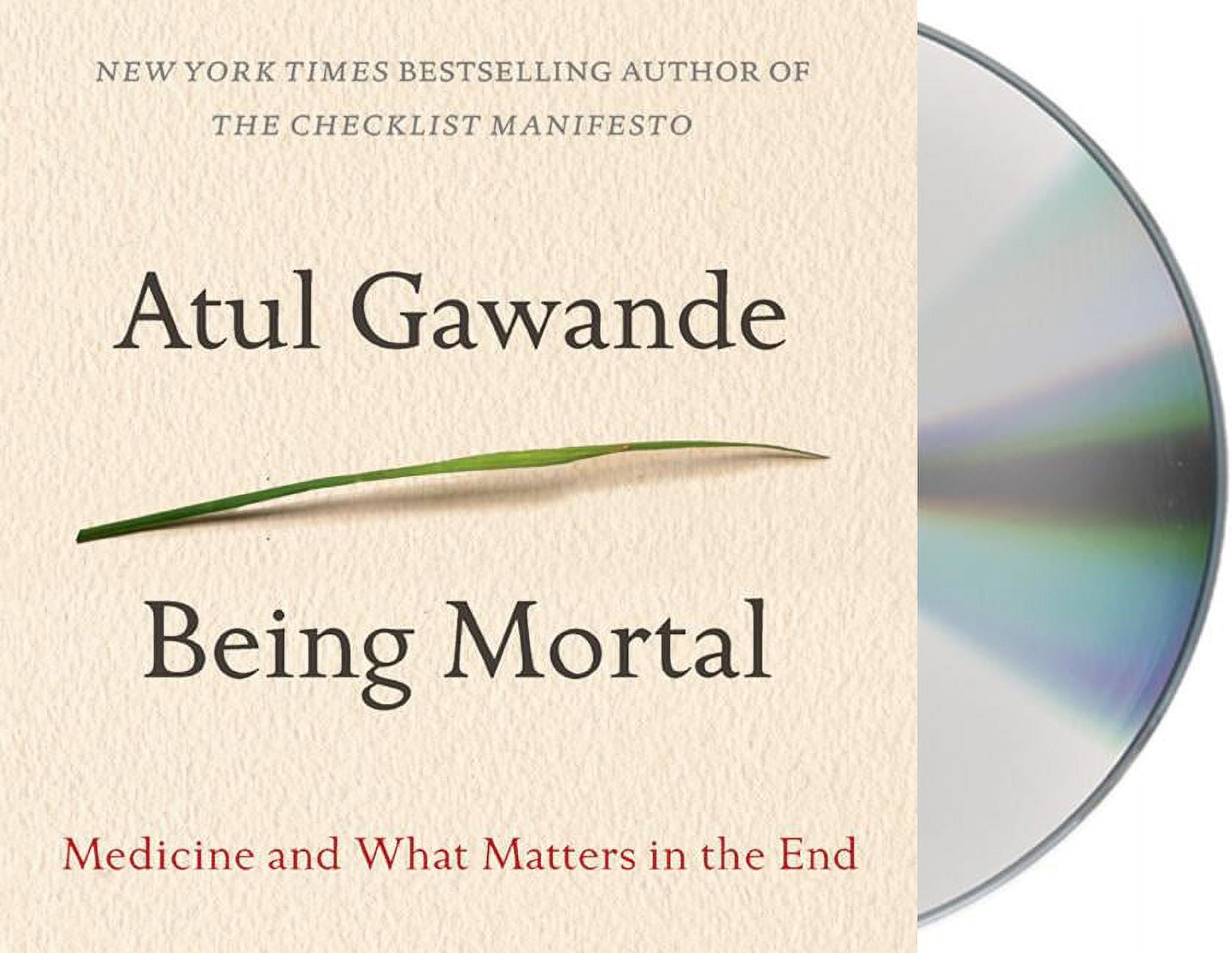 ATUL GAWANDE; ROBERT PETKOFF Being Mortal : Medicine and What Matters in the End (CD-Audio)