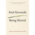 thumbnail image 1 of Being Mortal: Medicine and What Matters in the End, (Paperback), 1 of 1