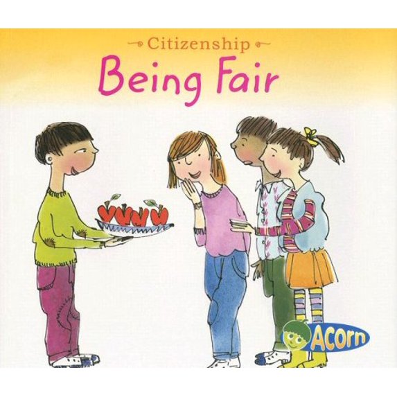 Pre-Owned Being Fair (Citizenship) (Paperback) 1403494916 9781403494917