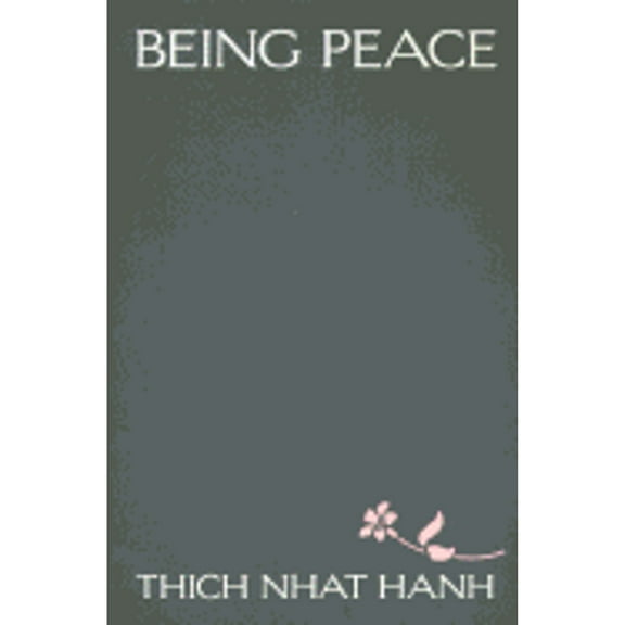 Pre-Owned Being Peace (Paperback) 0938077007 9780938077008