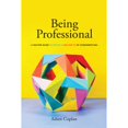 thumbnail image 1 of Pre-Owned Being Professional: A Master Guide to the Do's and Don'ts of Screenwriting (Paperback) 1615932496 9781615932498, 1 of 1