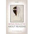 thumbnail image 1 of Being Realistic about Reasons, (Paperback), 1 of 1
