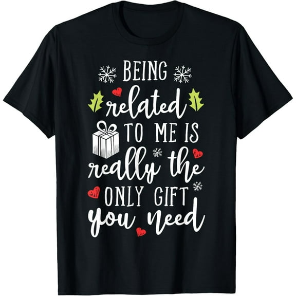 Being Related To Me Funny Christmas Family Xmas Pajamas Gift Short Sleeve Mens T-Shirt