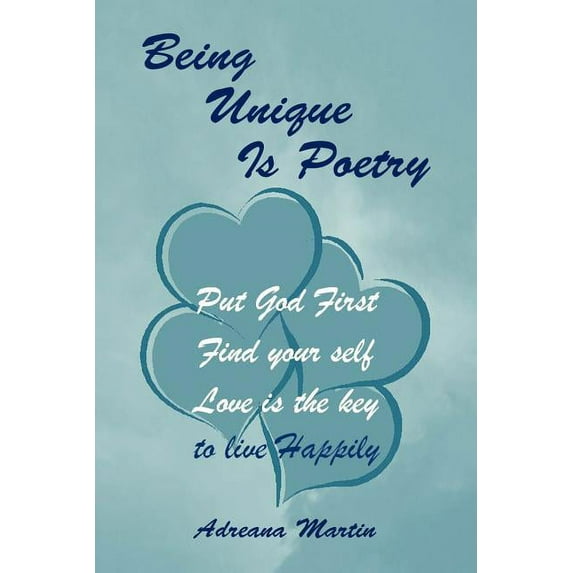 Being Unique Is Poetry (Paperback)