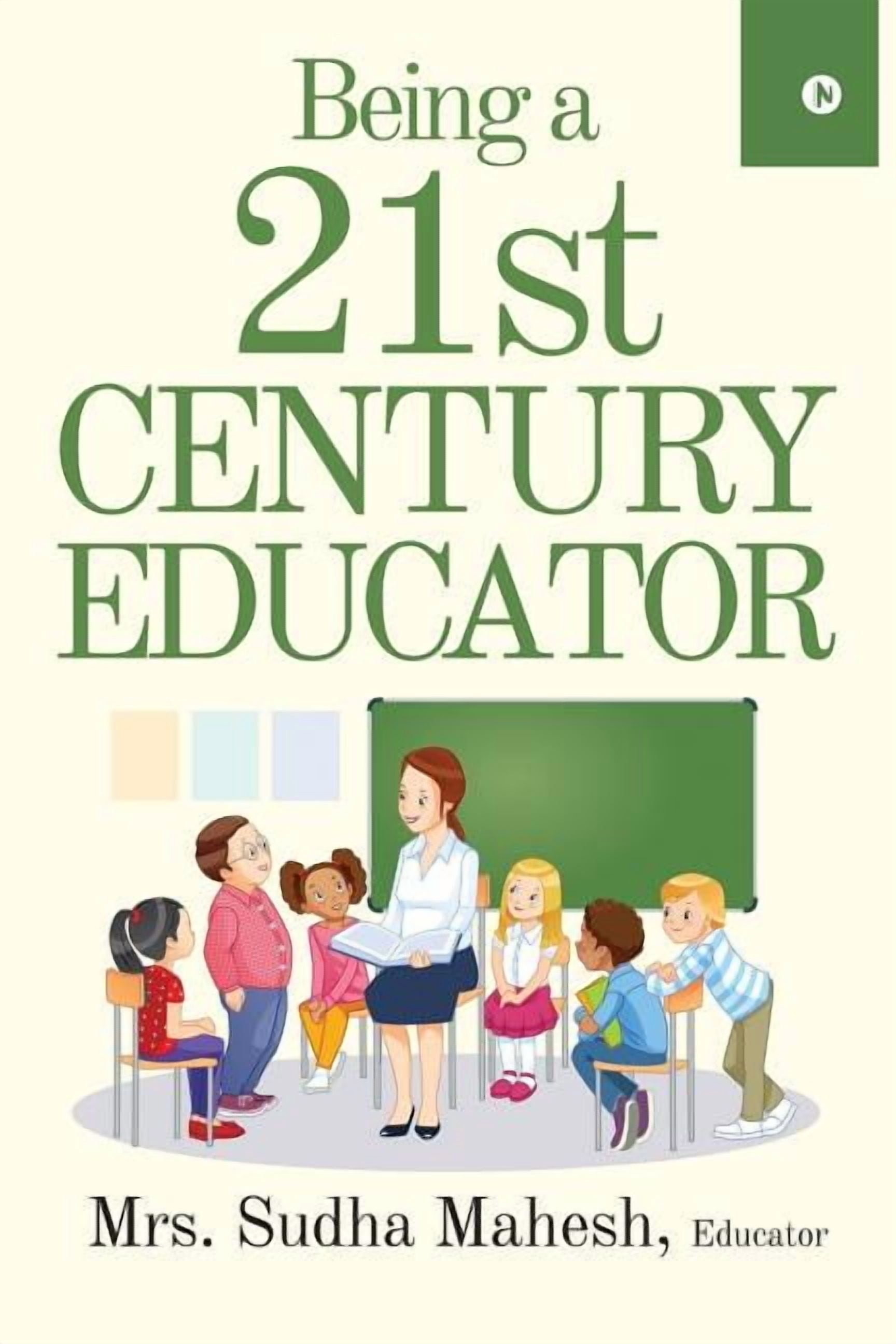Being a 21st Century Educator - Walmart.com