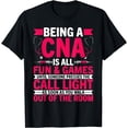 thumbnail image 1 of Being a CNA Is All Fun & Games - CNA Medical Nursing Nurse T-Shirt, 1 of 4