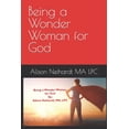 thumbnail image 1 of Being a Wonder Woman for God (Paperback), 1 of 1