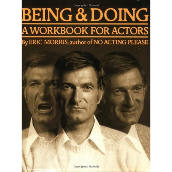 Pre-Owned Being and Doing: A Workbook for Actors
