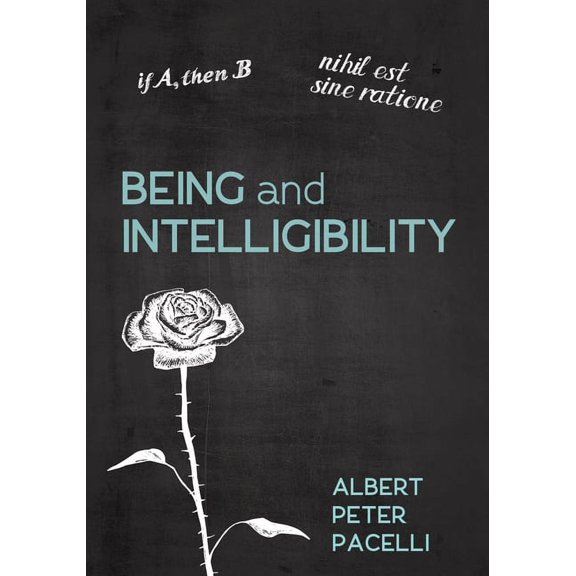 Being and Intelligibility (Hardcover)