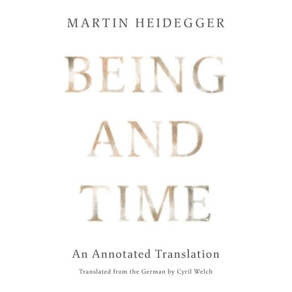 Being and Time: An Annotated Translation, (Hardcover)