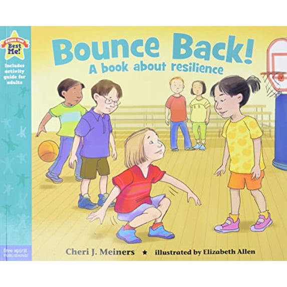 Pre-Owned Bounce Back!: A Book about Resilience (Paperback) 1575424592 9781575424590