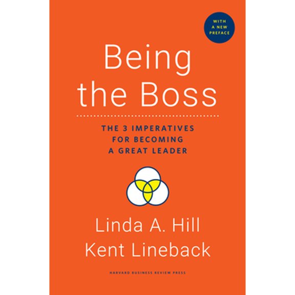 Pre-Owned Being the Boss, with a New Preface: The 3 Imperatives for Becoming a Great Leader (Hardcover) 1633696987 9781633696983