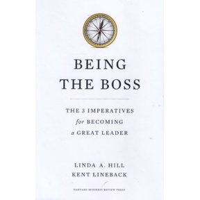 Pre-Owned Being the Boss: The 3 Imperatives for Becoming a Great Leader, 9781422163894, 142216389X, Hardcover, 1 edition