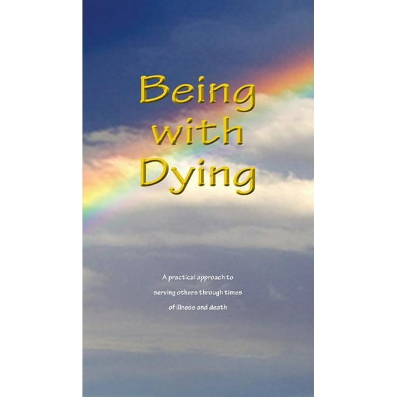Being With Dying (Hardcover)