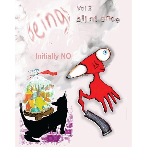 Beings: Beings: All at once (Paperback)