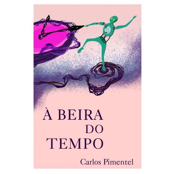  Beira do Tempo (Paperback)
