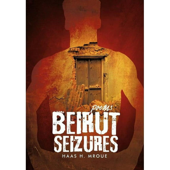 Beirut Seizures (Hardcover)