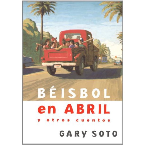 Pre-Owned Beisbol En Abril Y Otros Cuentos (Baseball in April and Other Stories) (Spanish Edition) (Paperback) 1598205196 9781598205190