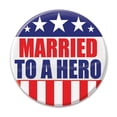 thumbnail image 1 of Beistle BT007 Patriotic"Married To A Hero" Cardstock Button, Multicolor, 1 of 7