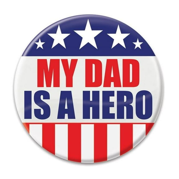 Beistle BT009 Patriotic"My Dad Is A Hero" Cardstock Button, Multicolor