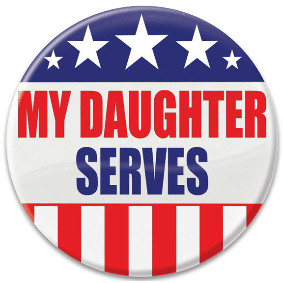 Beistle BT011 Patriotic"My Daughter Serves" Cardstock Button, Multicolor
