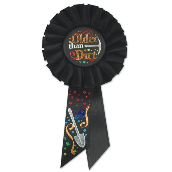 Pack of 6 Black "Older Than Dirt" Birthday Party Celebration Rosette Ribbons 6.5"