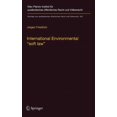 thumbnail image 1 of BeitrÃ¤ge Zum AuslÃ¤ndischen Ãffentlichen International Environmental "Soft Law": The Functions and Limits of Nonbinding Instruments in International Environmenta, Book 247, (Hardcover), 1 of 1